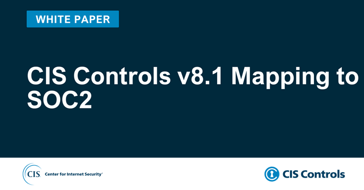 CIS Controls v81 Mapping to SOC2